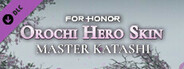 Master Katashi – Orochi Hero Skin – FOR HONOR