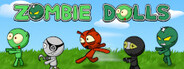 Zombie Dolls