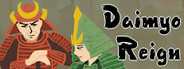 Daimyo Reign