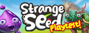 Strange Seed Playtest