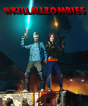 #KILLALLZOMBIES