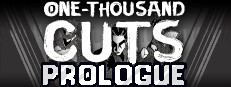 One-Thousand Cuts: Prologue