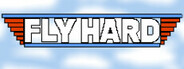 Fly Hard