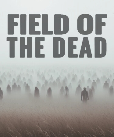 Field of the Dead
