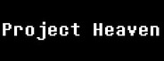 Project Heaven Playtest