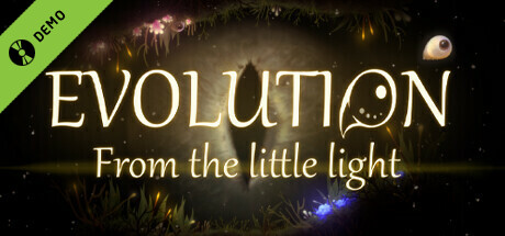 Evolution From the little light Demo banner