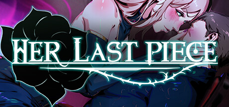 Her Last Piece banner