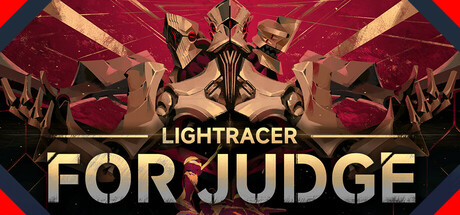 Lightracer: For Judge banner image