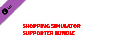 Shopping Simulator - Supporter Bundle banner image