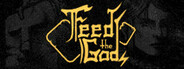 Feed The Gods Playtest