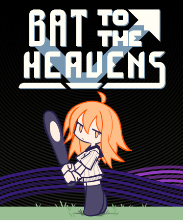 Bat to the Heavens