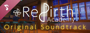 Welcome to Rebirth Academy! Soundtrack