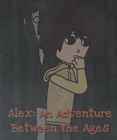 Alex: An Adventure Between the Ages