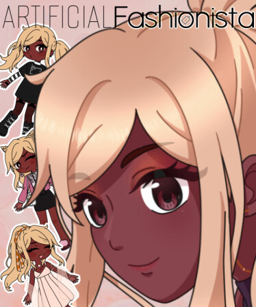 Artificial Fashionista - Summer Collection