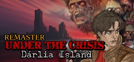 Under The Crisis: Dárlia Island Remaster banner image