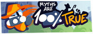 Myths are 100% True