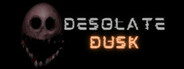 Desolate Dusk