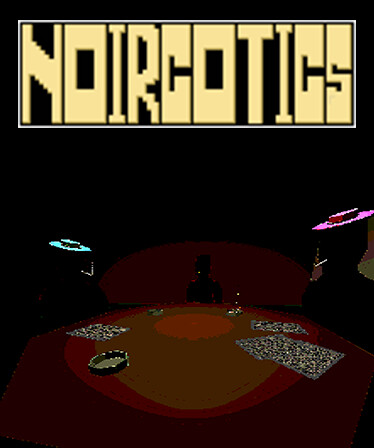 NOIRCOTICS
