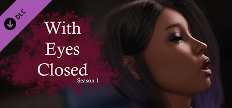 With Eyes Closed - S. 1 - Deluxe Edition banner image