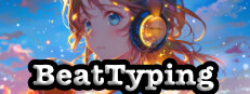 タイピング × 音ゲー BeatTyping