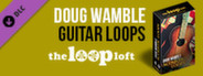 The Loop Loft - Doug Wamble Acoustic Guitar Loops