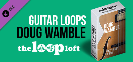 The Loop Loft - Doug Wamble Jazz, Blues, & Soul banner