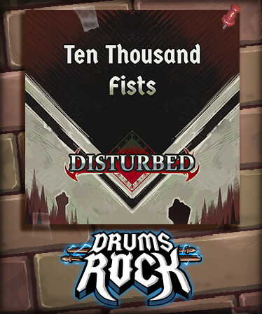 Drums Rock: Disturbed - 'Ten Thousand Fists'