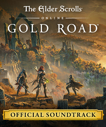 The Elder Scrolls Online - Gold Road Original Soundtrack