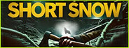 Short Snow | Cold Survival Game