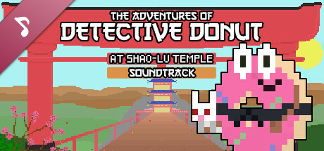 The Adventures of Detective Donut at Shao-Lu Temple Soundtrack banner image