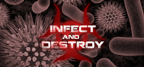 Infect and Destroy header image