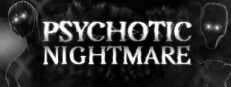 Psychotic Nightmare 게임 이미지