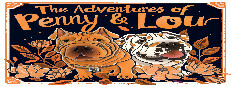 The Adventures of Penny & Lou