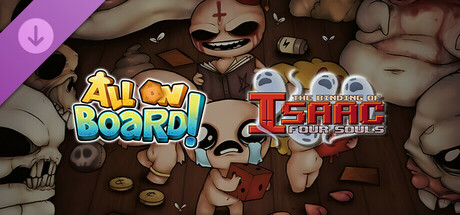 All on Board! - The Binding of Isaac: Four Souls banner image