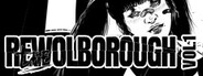 REWOLBOROUGH VOL.1
