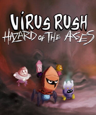 VirusRush + Hazard of the Ages