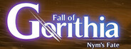 Fall of Gorithia: Nym's Fate