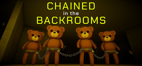 Chained in the Backrooms banner image