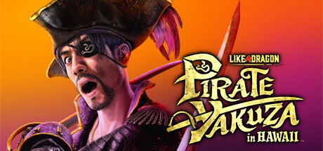 Like a Dragon: Pirate Yakuza in Hawaii banner