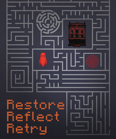 Restore, Reflect, Retry