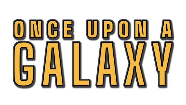 Once Upon a Galaxy