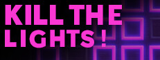 Kill The Lights!