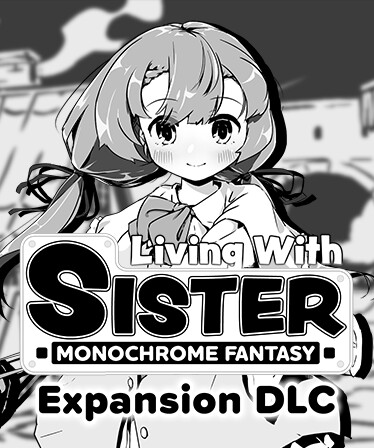 Living With Sister: Monochrome Fantasy - Expansion DLC