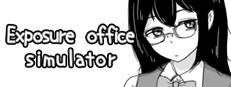 Exposure office simulator