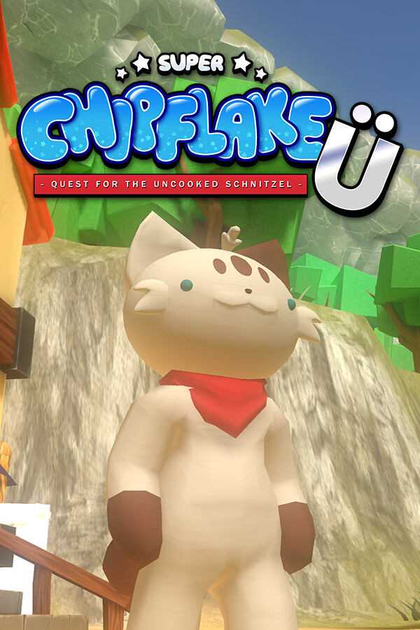 Super Chipflake Ü: Quest for the Uncooked Schnitzel