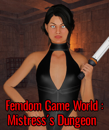 Femdom Game World: Mistress's Dungeon