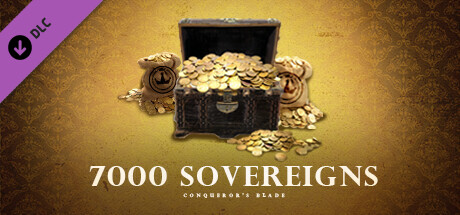 Conqueror's Blade - 7000 Sovereigns Pack banner image