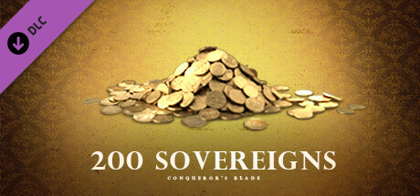Conqueror's Blade - 200 Sovereigns Pack banner
