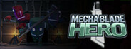 MechaBladeHero