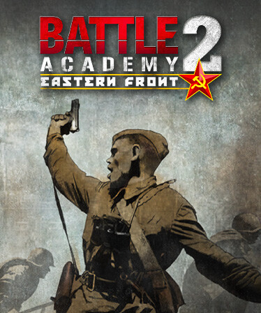 Battle Academy 2: Eastern Front